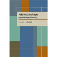 Reluctant Partners