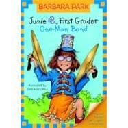 Junie B. Jones #22: One-Man Band