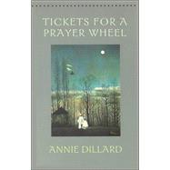 Tickets for a Prayer Wheel