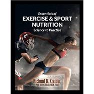 Essentials of Exercise & Sport Nutrition: Science to Practice