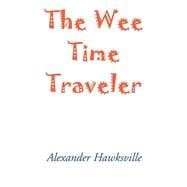 The Wee Time Traveler
