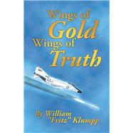 Wings of Gold Wings of Truth