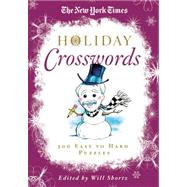 The New York Times Holiday Crosswords 300 Easy to Hard Puzzles