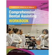 Lippincott Williams    Wilkins Comprehensive Dental Assisting Workbook
