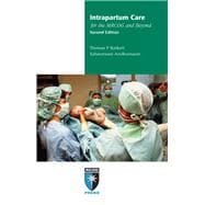 Intrapartum Care for the Mrcog and Beyond