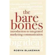 The Bare Bones Introduction to Integrated Marketing Communication