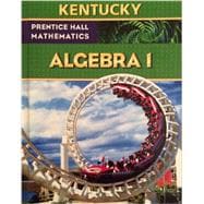 PRENTICE HALL MATH KENTUCKY ALGEBRA 1 STUDENT EDITION