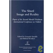 The Shtetl Image and Reality