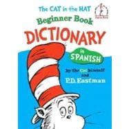 The Cat in the Hat Beginner Book Dictionary in Spanish