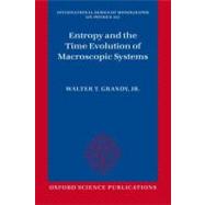 Entropy and the Time Evolution of Macroscopic Systems