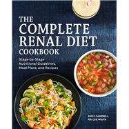 The Complete Renal Diet Cookbook