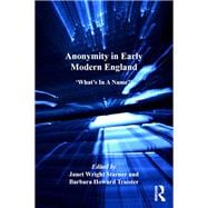 Anonymity in Early Modern England Whats In A Name