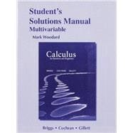 Student Solutions Manual for Calculus for Scientists and Engineers Early Transcendentals, Multivariable