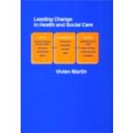 Leading Change in Health and Social Care
