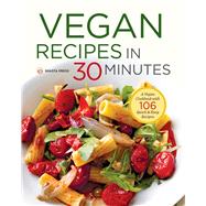 Vegan Recipes in 30 Minutes