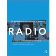 The Biographical Encyclopedia of American Radio