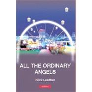 All the Ordinary Angels