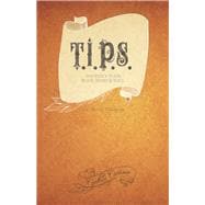 T.I.P.S. Youthify Your Body, Mind and Soul