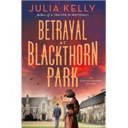 Betrayal at Blackthorn Park