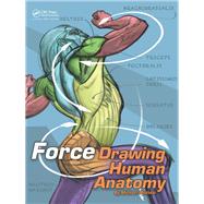 9781315295534 | Force Drawing Human Anatomy | Knetbooks