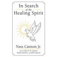 In Search of the Healing Spirit