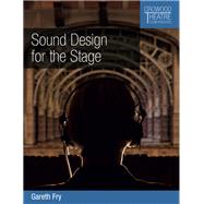 Sound Design for the Stage