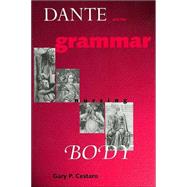 Dante and the Grammar of the Nursing Body