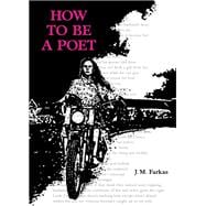 How to Be a Poet