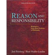 Cengage Advantage Books: Reason and Responsibility Readings in Some Basic Problems of Philosophy (wi