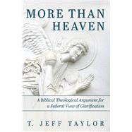 More Than Heaven