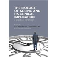 The Biology of Ageing: A Practical Handbook