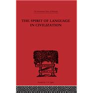 The Spirit of Language in Civilization