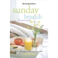 The New York Times Sunday Brunch Crosswords From the Pages of The New York Times