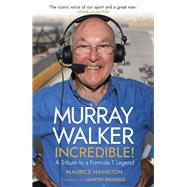 Murray Walker Incredible