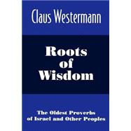 Roots of Wisdom