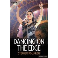 Dancing on the Edge