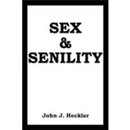 Sex  Senility