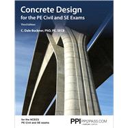 PPI Concrete Design for the PE Civil and SE Exams, 3rd Edition  A Comprehensive Review Book for the