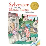 Sylvester and the Magic Pebble: Book and Cd by William Steig