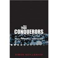 More Than Conquerors