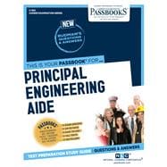 Principal Engineering Aide (C-1561) Passbooks Study Guide