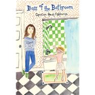 Boss of the Bathroom