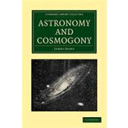 Astronomy and Cosmogony
