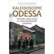 Kaleidoscopic Odessa