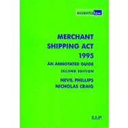 Merchant Shipping Act 1995 An Annotated Guide