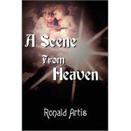 A Scene from Heaven