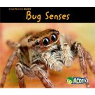 Bug Senses