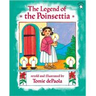The Legend of the Poinsettia