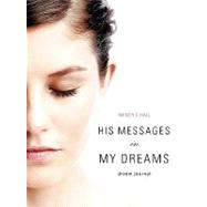 His Messages in My Dreams