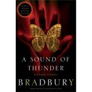 A Sound of Thunder and Other Stories